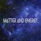 Quantum - Matter and Energy lyrics
