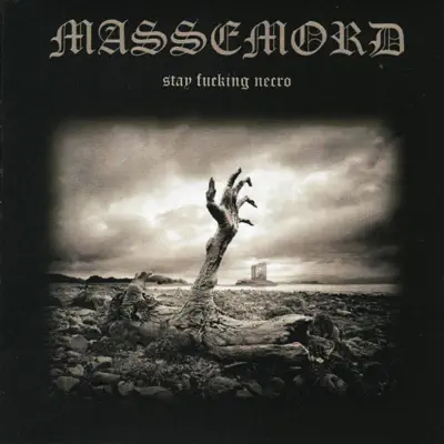Stay Fucking Necro - Massemord