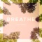 Breathe (Catch up Mix by Genetic Drugs) - Latrama lyrics