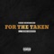 For the Taken (feat. Marsha Ambrosius) - Single