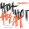 Hot Hot Heat (feat. Kamilah Apong) artwork