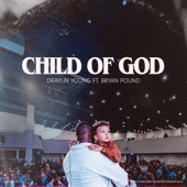 Child of God (feat. Bryan Pound) artwork