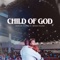 Child of God (feat. Bryan Pound) artwork
