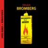 Bromberg Plays Hendrix (2020 Remix and Remastered) album lyrics, reviews, download