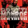 Our Truth - Single album lyrics, reviews, download