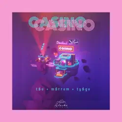 Casino - Single - Tyago Casino - Single - Tyago