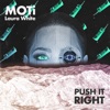 MOTi - Push It Right