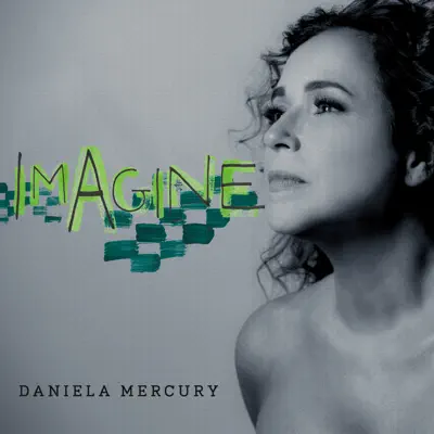 Imagine - Single - Daniela Mercury