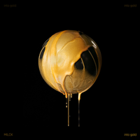 MILCK - Into Gold - EP artwork