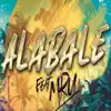 Alabale (feat. Mr.U) - Single album lyrics, reviews, download