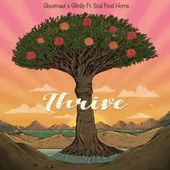 Thrive (feat. Soul Food Horns) Song Lyrics