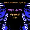 Raveguru (Remixes) - Single album lyrics, reviews, download