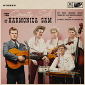 My First Broken Heart (Since My Last Broken Heart) - The Country Side Of Harmonica Sam