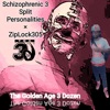 Schizophrenic 3: Split Personalities
