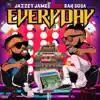 Everyday (feat. Rah Sosa) - Single album lyrics, reviews, download