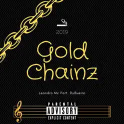 Gold Chainz (feat. DuBueiro) - Single - Leandro Mc Gold Chainz (feat. DuBueiro) - Single - Leandro Mc