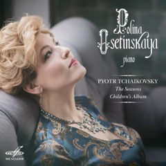 Tchaikovsky: The Seasons & Children's Album