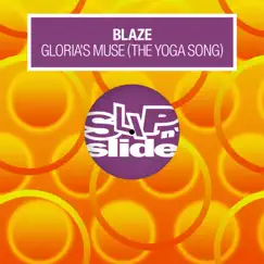 Gloria's Muse (The Yoga Song) [Karizma's Edit] Song Lyrics