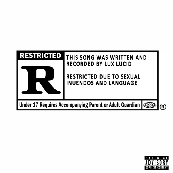 Rated R Single By Lux Lucid On Apple Music