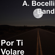 Por Ti Volaré - A. Bocelli Band