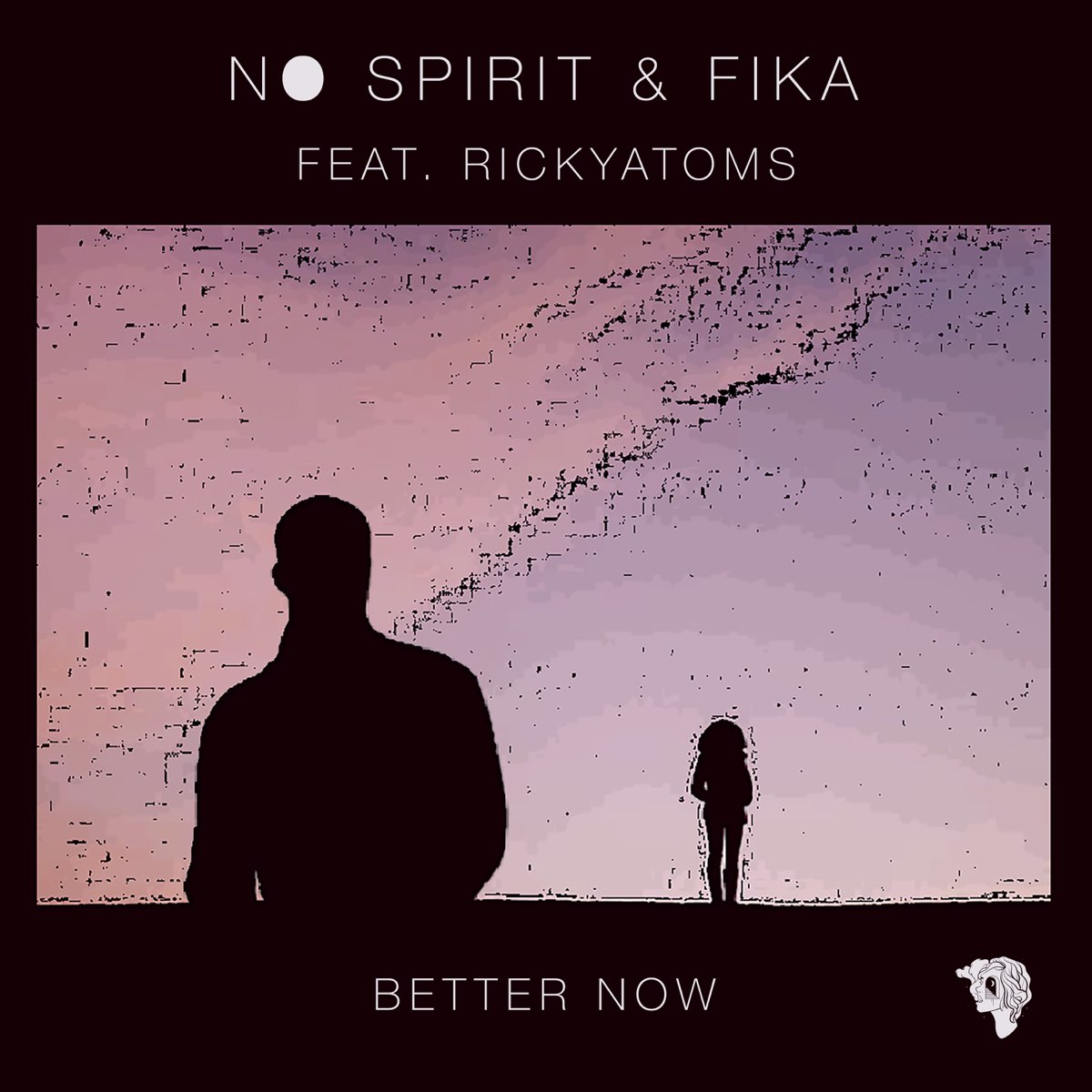 Now feat. No Spirit. Better Now. No Spirit hope. Spirit well.