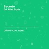 DJ Ariel Style - Secreto (Karol G & Anuel Aa)