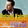 Roland Kaiser-Mix album lyrics, reviews, download
