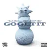 Go Get It (feat. Jeezy & Chief Keef) - Single album lyrics, reviews, download