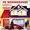 Yo Mommahouse (feat. Bacon da Smalltown General) song lyrics