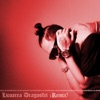 Licoarea Dragostei (Remix) - Single