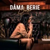 Dáma berie - Single