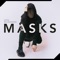 Masks (Extended Message Bound Mix) artwork