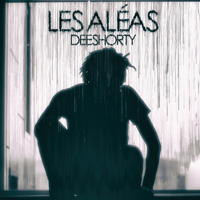 Deeshorty - Les aléas - EP artwork