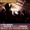 Really Luv House Music (feat. DJ Fatman) - EP