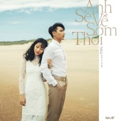 Anh Sẽ Về Sớm Thôi artwork