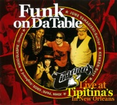 Funk on Da Table Live at Tipitina's artwork