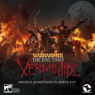 Warhammer: End Times - Vermintide (Original Soundtrack) by Jesper Kyd album reviews, ratings, credits