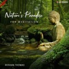 Nature's Paradise for Meditation - EP