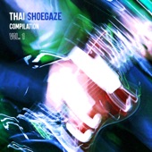 Thai Shoegaze Compilation, Vol.1 artwork