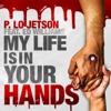 My Life Is in Your Hands (feat. Ed Williams) - Single