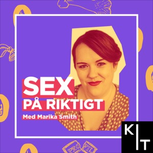 Sex på riktigt - med Marika Smith