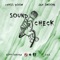 SoundCheck (feat. Dirty Sanchez & J.A.B.) - Single