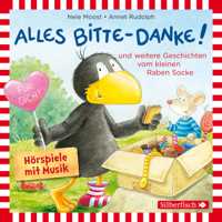 Nele Moost, Annet Rudolph & Der kleine Rabe Socke - Alles Bitte-danke!, Alles Eis!, Socke will alles können und zwar ruckzuck! artwork