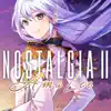 Nostalgia II album lyrics, reviews, download