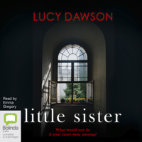 Lucy Dawson - Little Sister (Unabridged) artwork