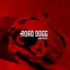 Road Dogg song lyrics