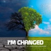 I'm Changed - Single