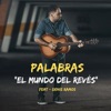 El Mundo del Revés (feat. Denis Ramos) - Single