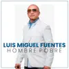Hombre Pobre (feat. Rolando Ochoa) - Single album lyrics, reviews, download