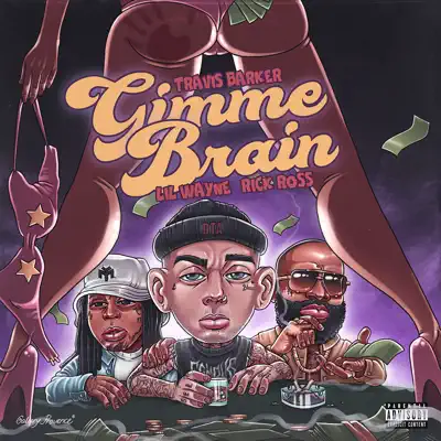 Gimme Brain - Single - Lil Wayne